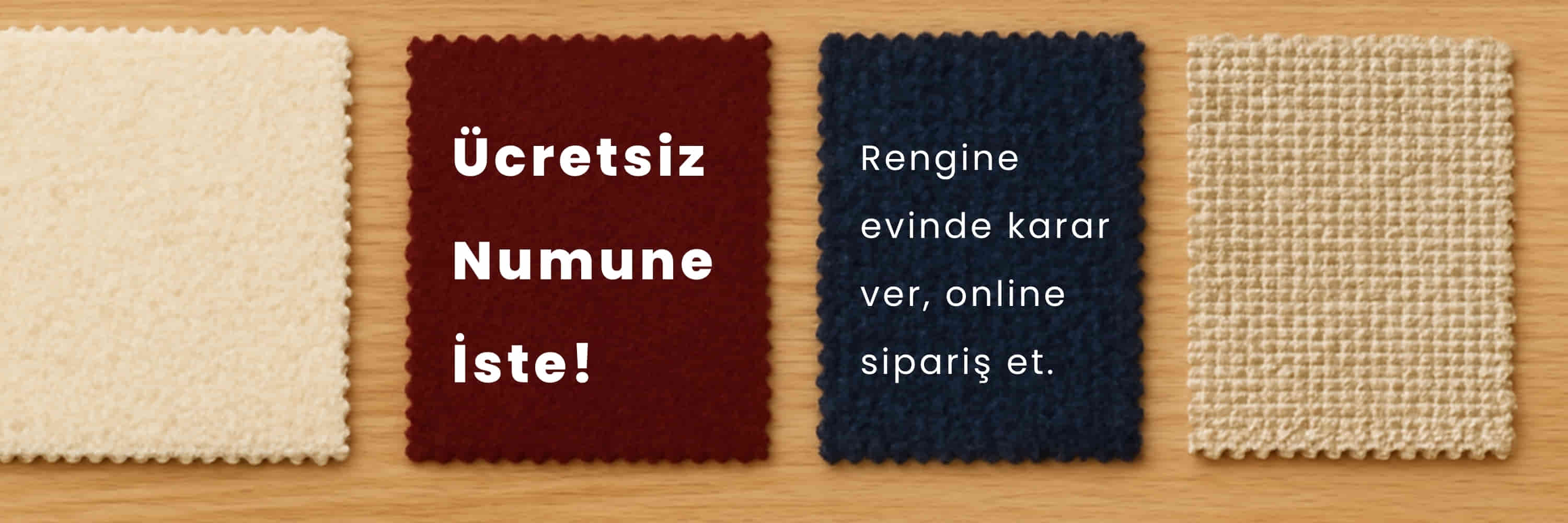 Ücretsiz Numune ile kumaşı evinizde görün!